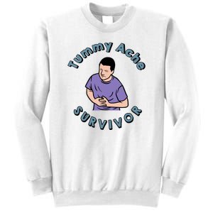 Tummy Ache Survivor Funny Tummy Ache Joke Sweatshirt