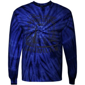 There's Always Something To Be Grateful For Thanksgiving Tie-Dye Long Sleeve Shirt