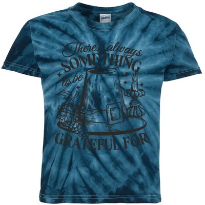 There's Always Something To Be Grateful For Thanksgiving Kids Tie-Dye T-Shirt