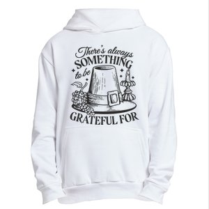 There's Always Something To Be Grateful For Thanksgiving Urban Pullover Hoodie