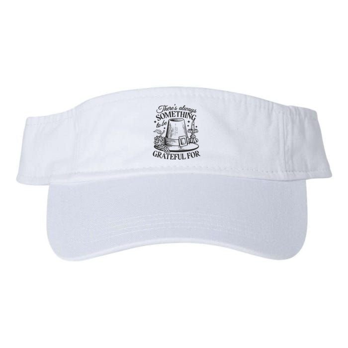 There's Always Something To Be Grateful For Thanksgiving Visor