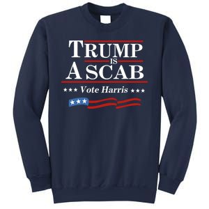 Trump A Scab Vote Harris Uaw Meme Funny Sweatshirt