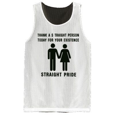 Thank A Straight Person Today For Your Existence Straight Pride Mesh Reversible Basketball Jersey Tank