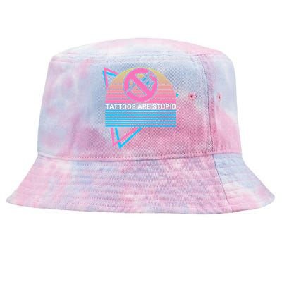 Tattoos Are Stupid Tattoos Are Stupid Anti Tattoo Retro Tie-Dyed Bucket Hat