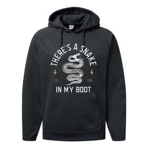 ThereS A Snake In My Boot Est 1995 Meme Funny Snake Performance Fleece Hoodie