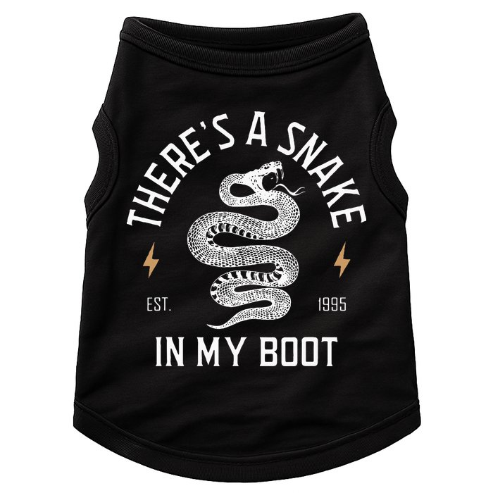 ThereS A Snake In My Boot Est 1995 Meme Funny Snake Doggie Tank