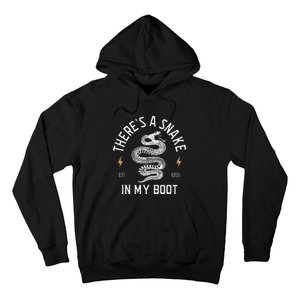 ThereS A Snake In My Boot Est 1995 Meme Funny Snake Hoodie