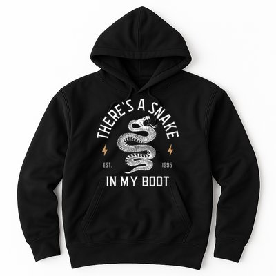 ThereS A Snake In My Boot Est 1995 Meme Funny Snake Hoodie