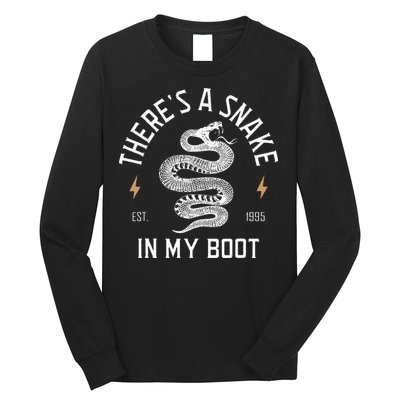 ThereS A Snake In My Boot Est 1995 Meme Funny Snake Long Sleeve Shirt