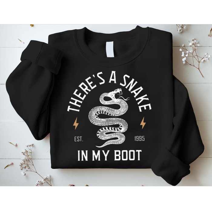 ThereS A Snake In My Boot Est 1995 Meme Funny Snake Sweatshirt