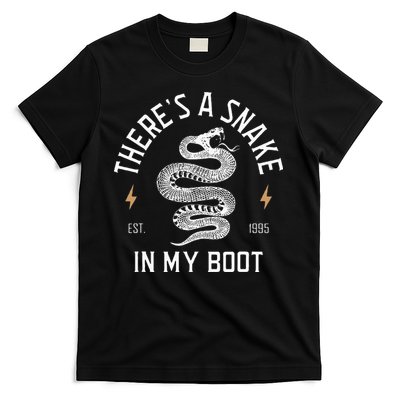 ThereS A Snake In My Boot Est 1995 Meme Funny Snake T-Shirt