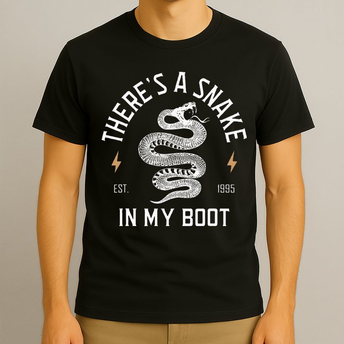 ThereS A Snake In My Boot Est 1995 Meme Funny Snake T-Shirt