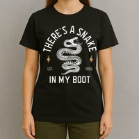 ThereS A Snake In My Boot Est 1995 Meme Funny Snake T-Shirt