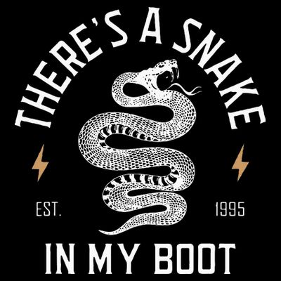 ThereS A Snake In My Boot Est 1995 Meme Funny Snake T-Shirt