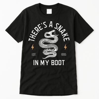 ThereS A Snake In My Boot Est 1995 Meme Funny Snake Tall T-Shirt