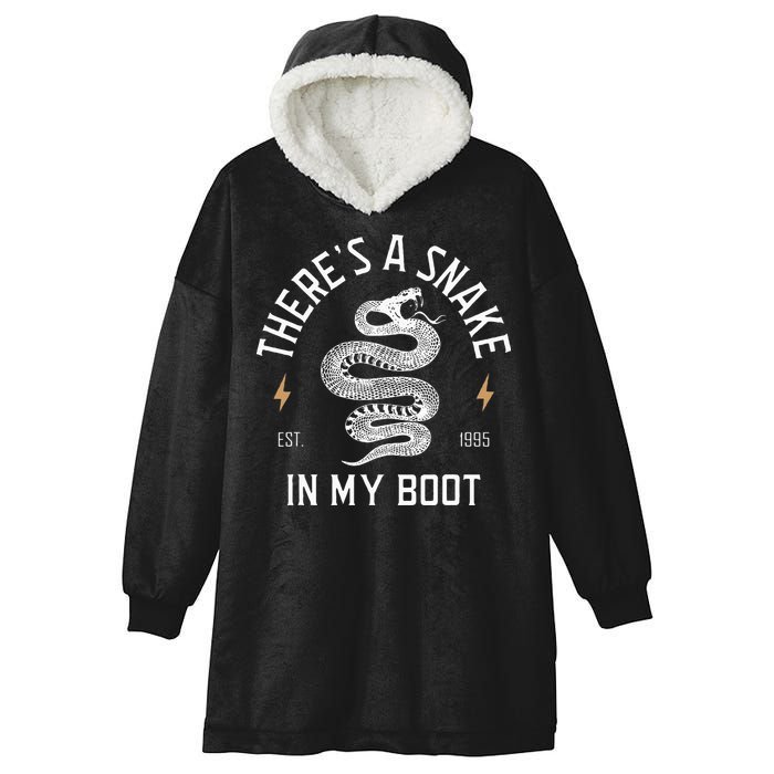ThereS A Snake In My Boot Est 1995 Meme Funny Snake Hooded Wearable Blanket