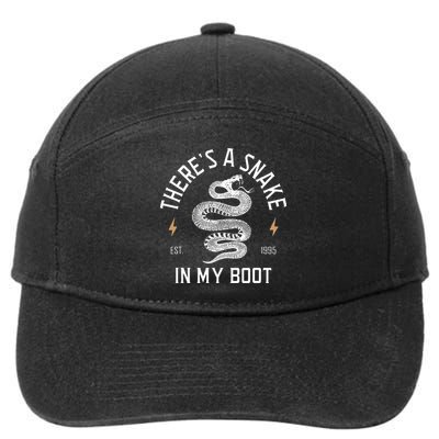 ThereS A Snake In My Boot Est 1995 Meme Funny Snake 7-Panel Snapback Hat