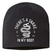 ThereS A Snake In My Boot Est 1995 Meme Funny Snake Sustainable Beanie
