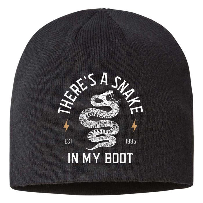ThereS A Snake In My Boot Est 1995 Meme Funny Snake Sustainable Beanie