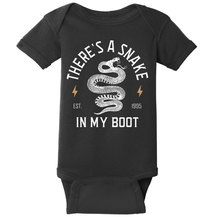 ThereS A Snake In My Boot Est 1995 Meme Funny Snake Baby Bodysuit