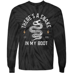 ThereS A Snake In My Boot Est 1995 Meme Funny Snake Tie-Dye Long Sleeve Shirt