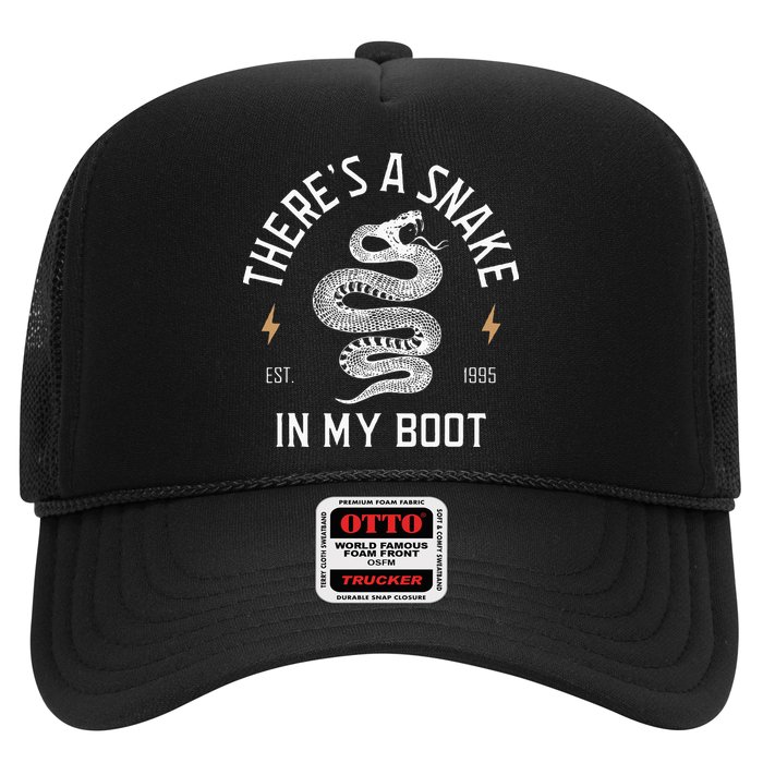 ThereS A Snake In My Boot Est 1995 Meme Funny Snake Trucker Hat