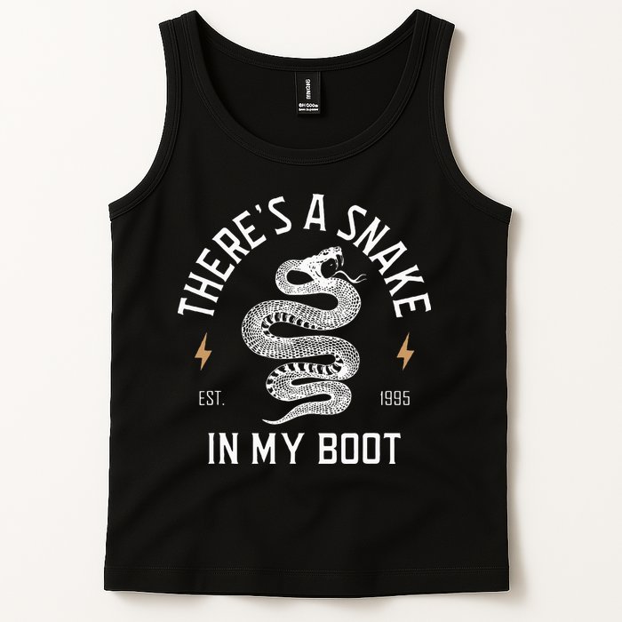 ThereS A Snake In My Boot Est 1995 Meme Funny Snake Tank Top