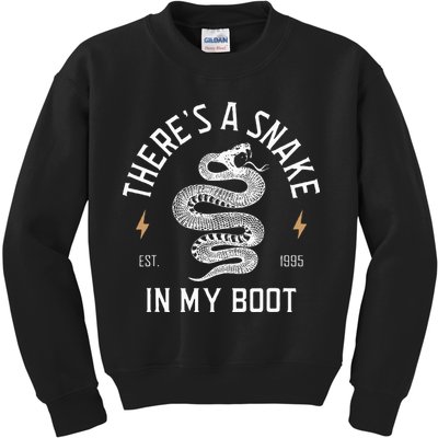 ThereS A Snake In My Boot Est 1995 Meme Funny Snake Kids Sweatshirt