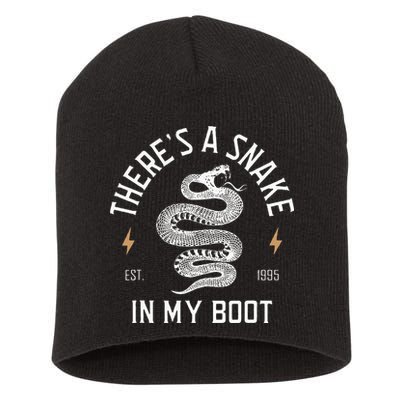 ThereS A Snake In My Boot Est 1995 Meme Funny Snake Short Acrylic Beanie