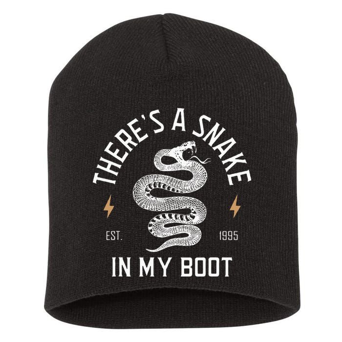 ThereS A Snake In My Boot Est 1995 Meme Funny Snake Short Acrylic Beanie