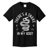 ThereS A Snake In My Boot Est 1995 Meme Funny Snake Kids T-Shirt