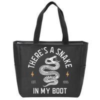 ThereS A Snake In My Boot Est 1995 Meme Funny Snake Zip Tote Bag