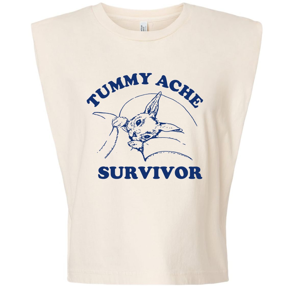 Tummy Ache Survivor Garment-Dyed Women's Muscle Tee
