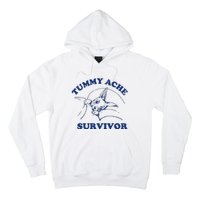 Tummy Ache Survivor Hoodie