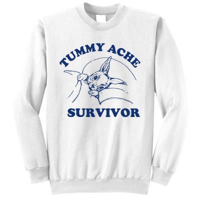 Tummy Ache Survivor Sweatshirt