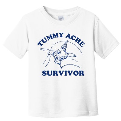 Tummy Ache Survivor Toddler T-Shirt