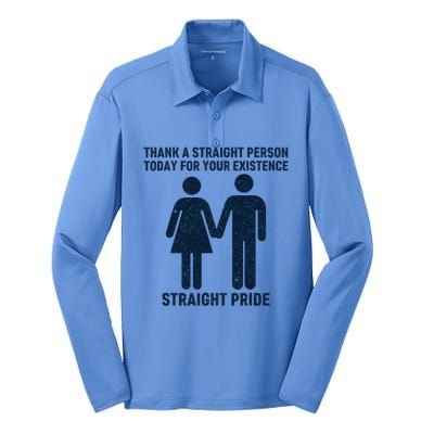 Thank A Straight Person Today For Your Existence Straight Silk Touch Performance Long Sleeve Polo