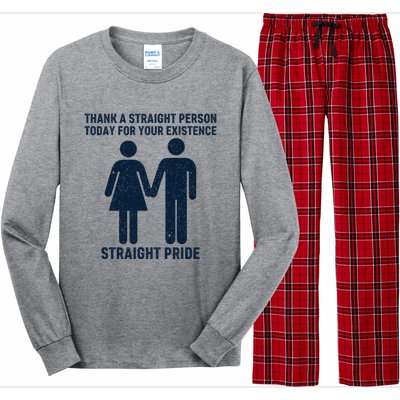 Thank A Straight Person Today For Your Existence Straight Long Sleeve Pajama Set