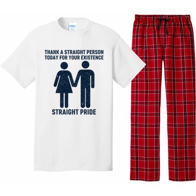 Thank A Straight Person Today For Your Existence Straight Pajama Set