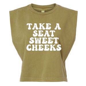 Take A Seat Sweet Cheeks Garment-Dyed Women's Muscle Tee