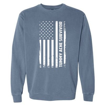 Tummy Ache Survivor American Flag Funny Garment-Dyed Sweatshirt