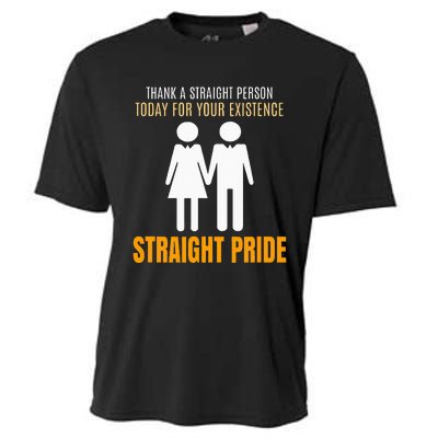 Thank A Straight Person Today For Your Existence Cooling Performance Crew T-Shirt