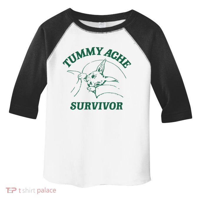 Tummy Ache Survivor Tummy Ache Toddler Fine Jersey T-Shirt
