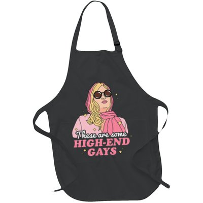 These Are Some High End Gays LGBT Apron