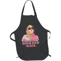 These Are Some High End Gays LGBT Apron