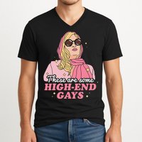 These Are Some High End Gays LGBT V-Neck T-Shirt