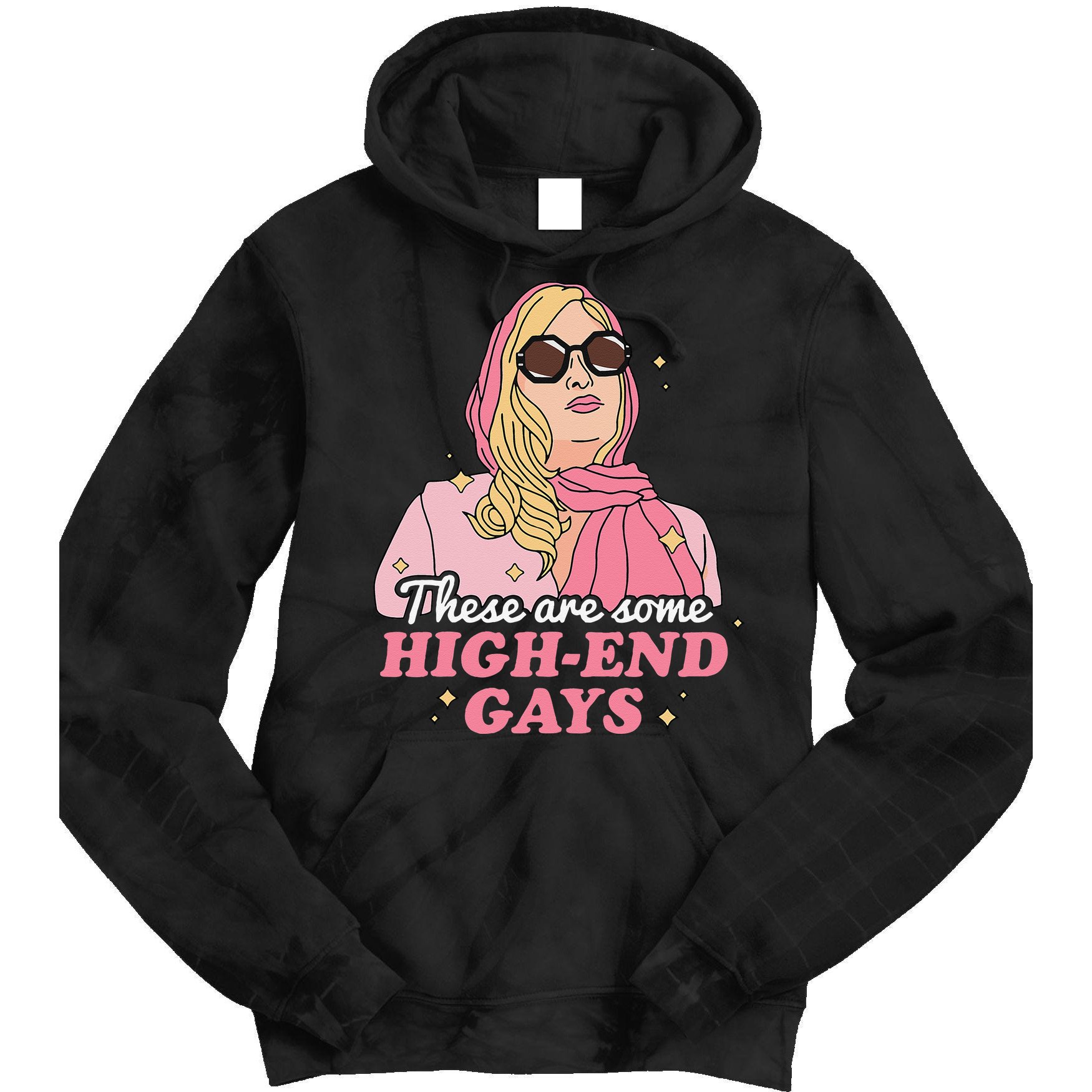 These Are Some High End Gays LGBT Tie Dye Hoodie