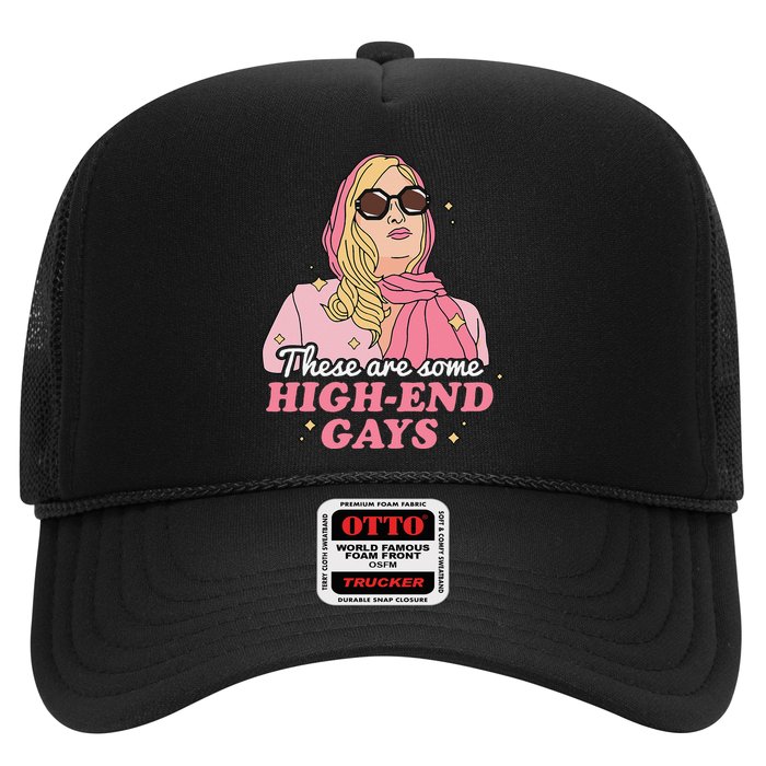 These Are Some High End Gays LGBT Hat