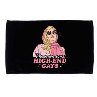 These Are Some High End Gays LGBT Microfiber Hand Towel