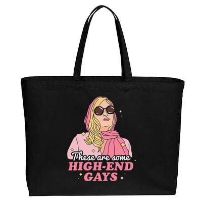 These Are Some High End Gays LGBT Cotton Canvas Jumbo Tote